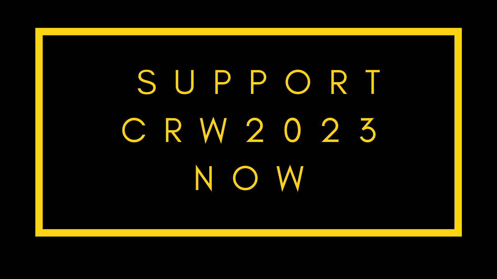 Support CRW 2023 Now