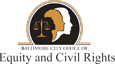 Office logo with text "Baltimore City Office of Equity and Civil Rights" below